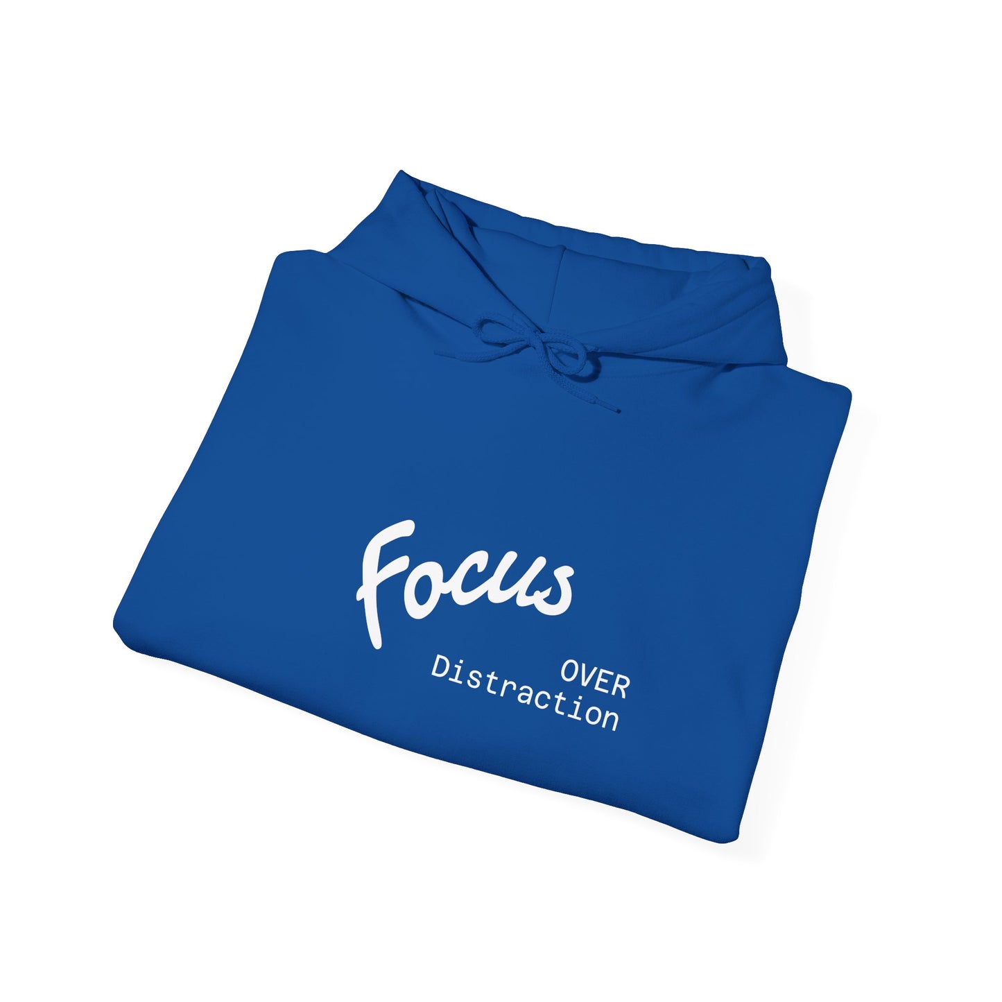 Focus Over Distraction , Cozy Motivational Hoodie